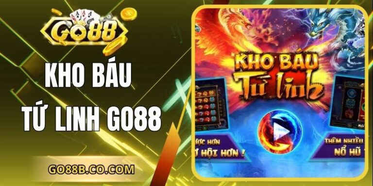 Kho Báu Tứ Linh Go88